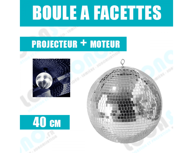 location boule à facettes