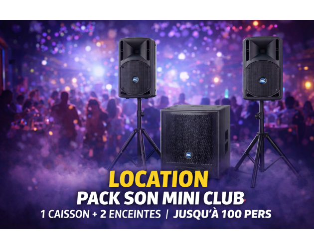 location pack son puissant pour soirée ou concert